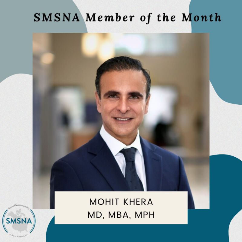 SMSNA Member of the Month: Dr. Mohit Khera