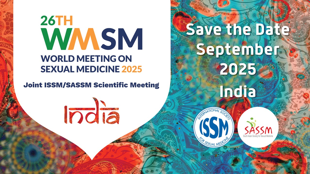 26th World Meeting on Sexual Medicine - Joint ISSM/SASSM Scientific Meeting